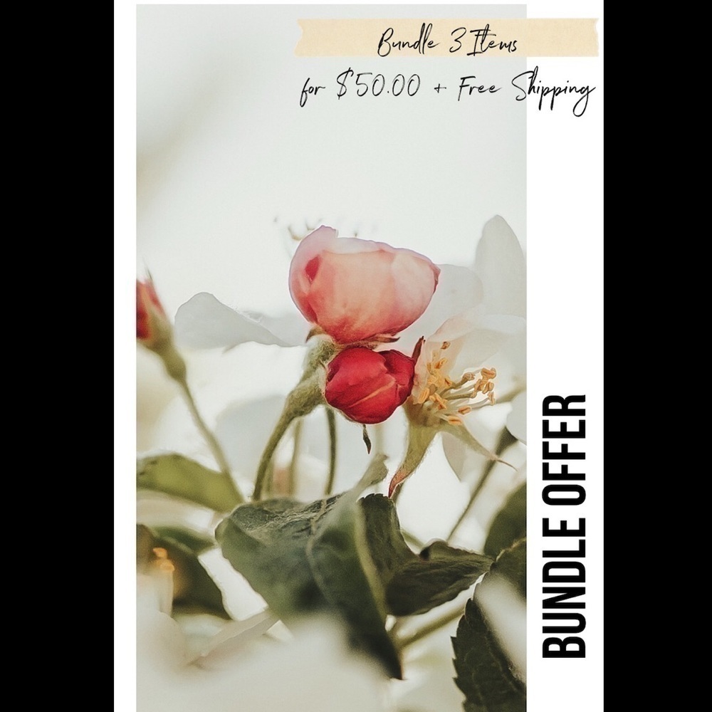 Bundle 3 items for $50.00 + Free Shipping